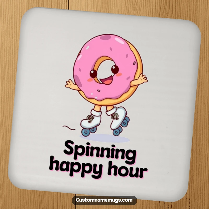 Funny drink coaster showing a smiling donut wearing roller skates, spinning erratically, adding humor to tabletops.