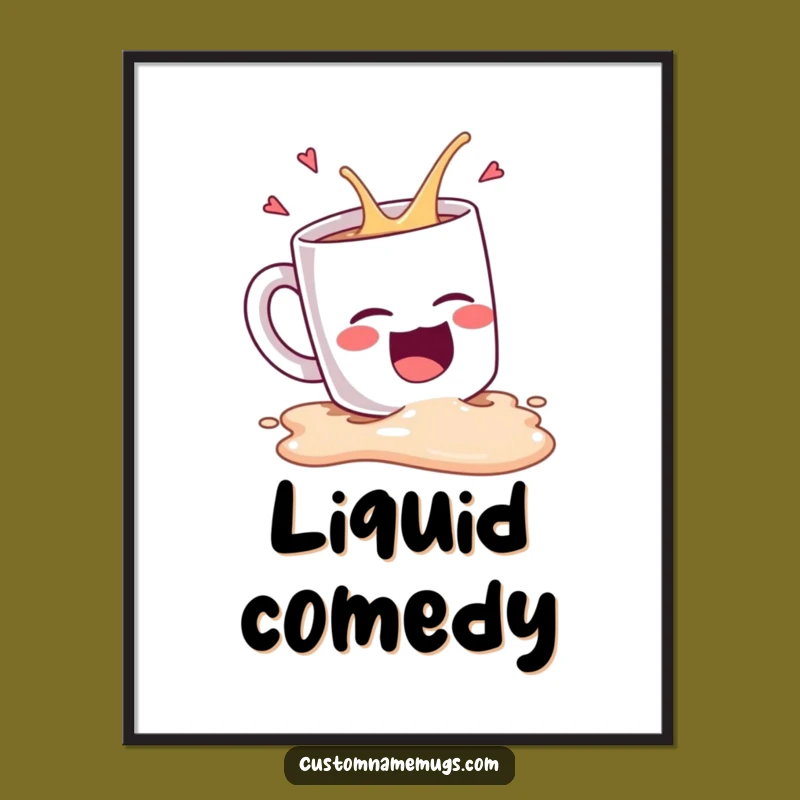 Funny Coffee Spill Laughing Poster: Hilarious Art for Coffee Lover's Space