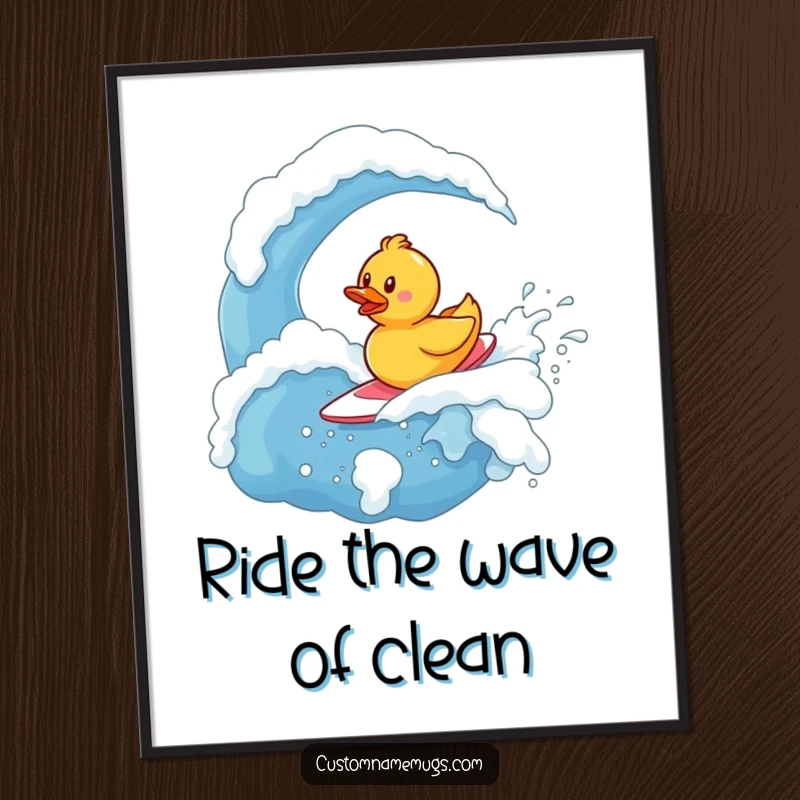 Funny Free Printable Wall Art: A determined tiny rubber ducky character bravely surfing a giant bubbly soap wave.