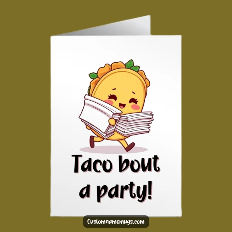 Free Printable Funny Birthday Card: Blushing Taco Tripping - Hilarious Downloadable Gift!