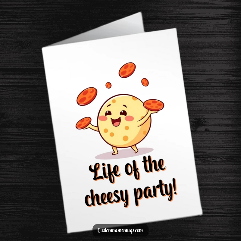 Funny Free Printable Birthday Card: Round cheese character happily juggles pepperoni slices like little frisbees.