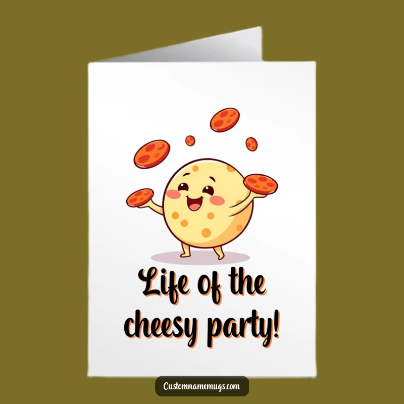 Free Printable Birthday Card: Juggling Cheese, Funny Pepperoni Gift