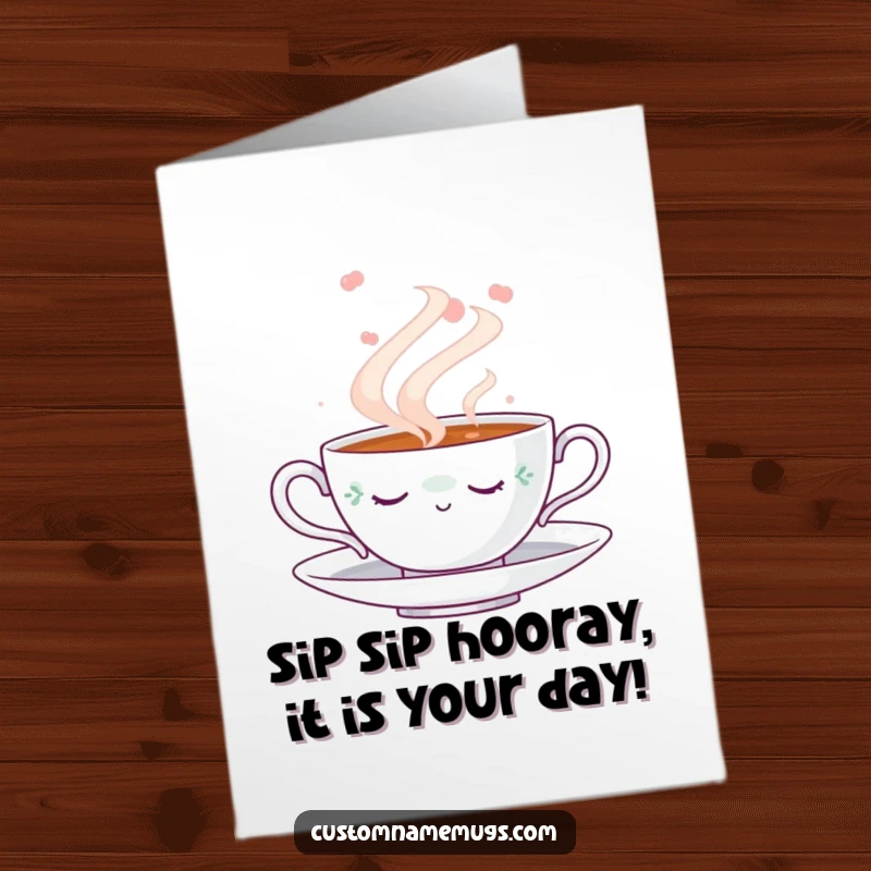 Funny Free Printable Birthday Card: A sleepy teacup drifts in steam, offering a cozy and humorous greeting.