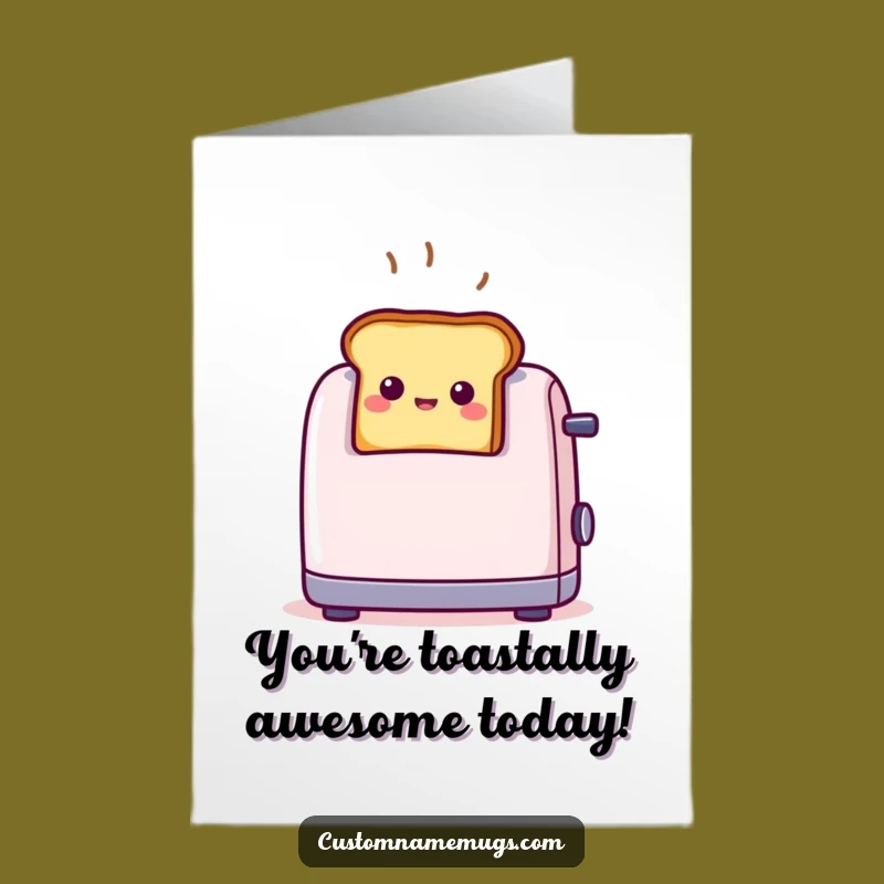 Free Printable Birthday Card: Surprised Toast, Funny Downloadable Gift