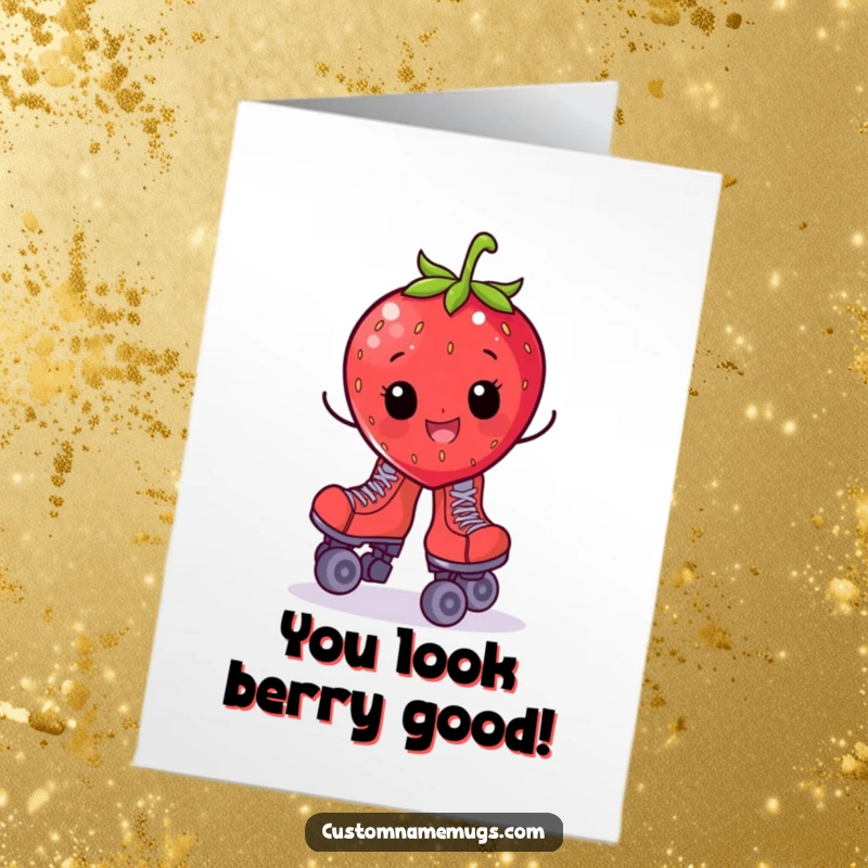 Funny Free Printable Congrats Card: A strawberry character looking triumphant after a successful, albeit wobbly, roller skating feat.