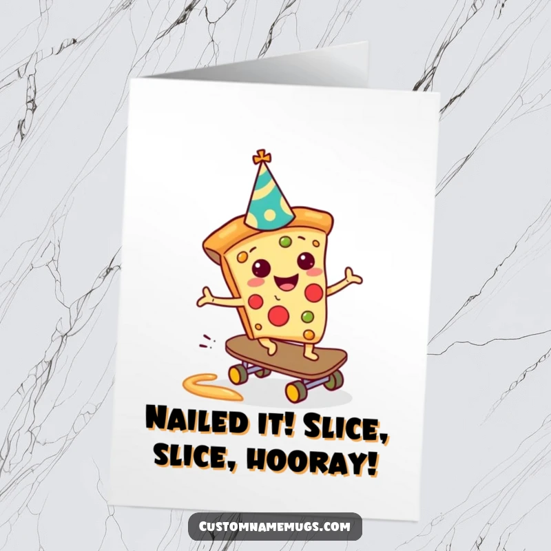 Funny Free Printable cheerful pizza slice with party hat, skateboarding down a sauce slide. Congrats DIY gift.