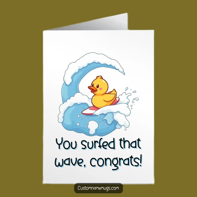 Free Printable Duck Surfing Congrats Card - Awesome Downloadable Gift for Achievers