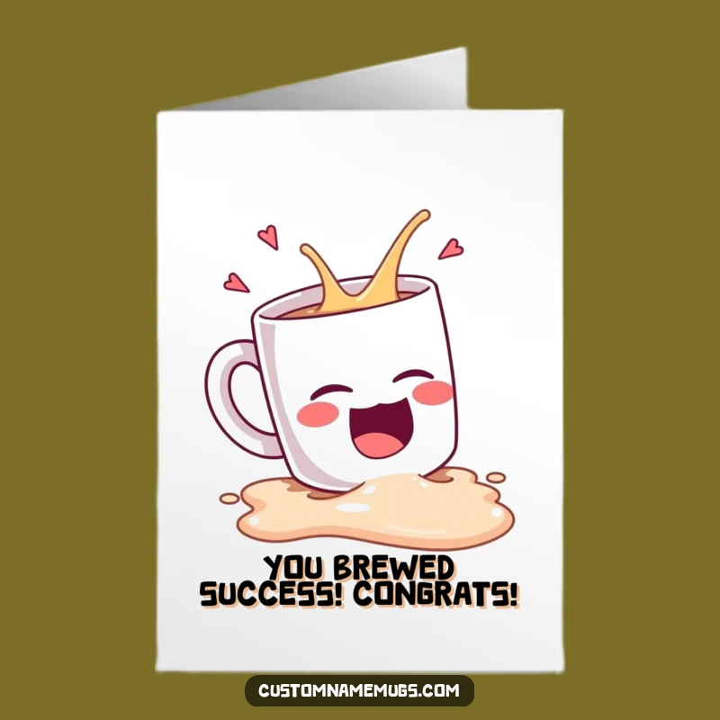 Free Printable Kawaii Mug Spill Congrats Card: Hysterical DIY Downloadable