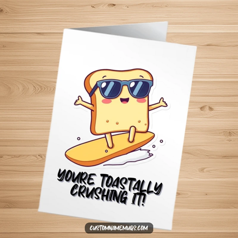 Funny Free Printable Congratulations Card: Kawaii toast character in sunglasses surfing a giant crumb, celebrating success with cool vibes.