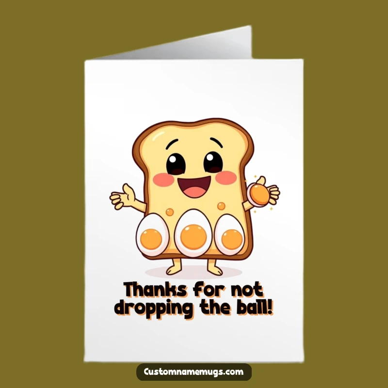 Free Printable Thank You Card: Juggling Toast - A Funny, Appreciative Downloadable